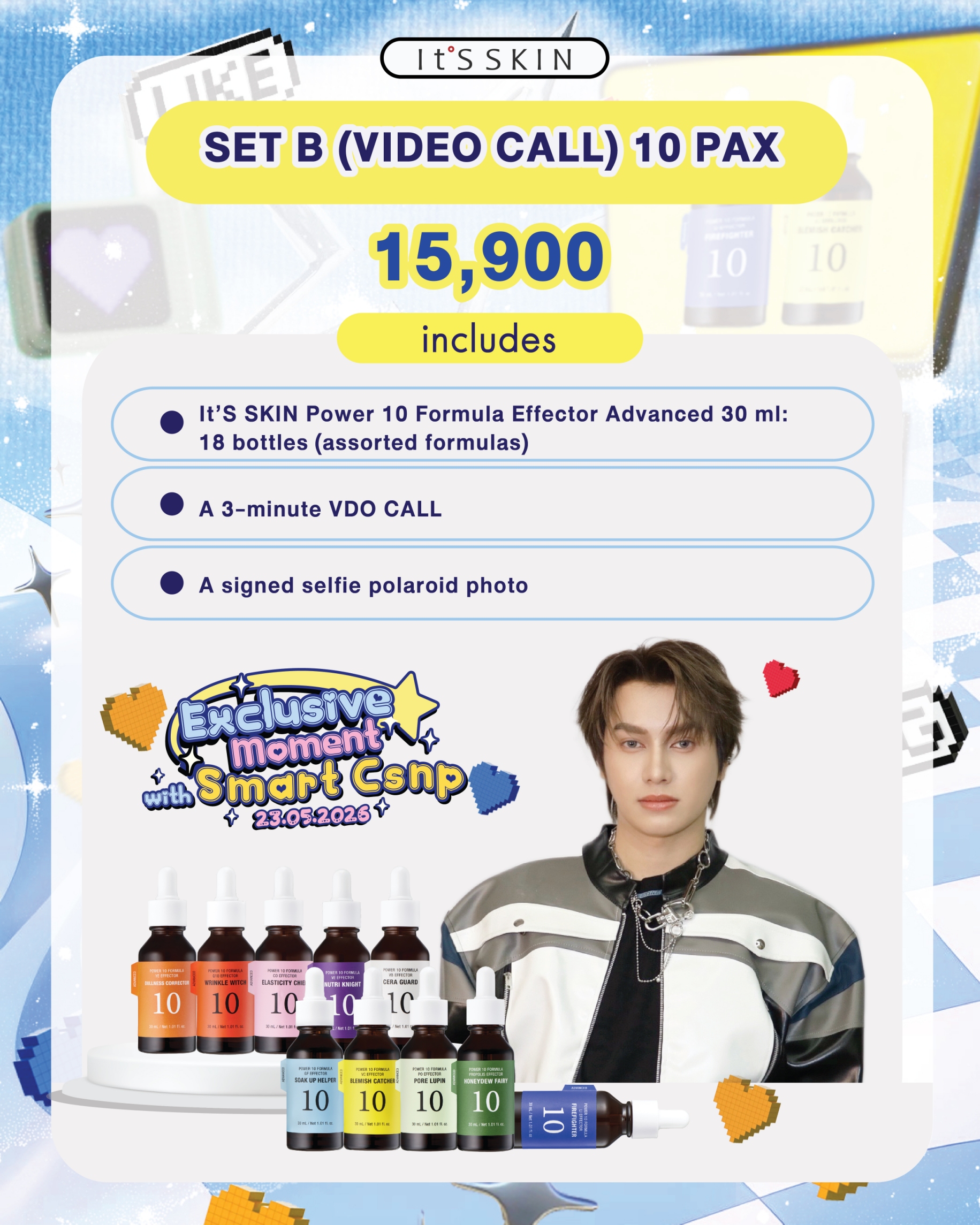 It’S SKIN Exclusive Moment with Smart CSNP